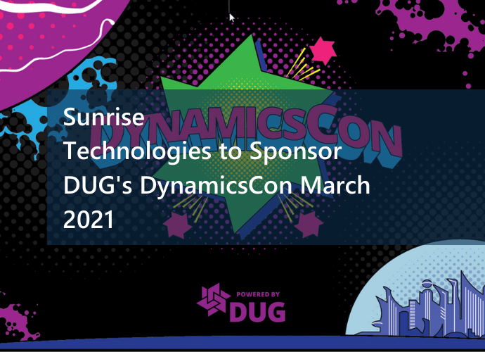 Sunrise Technologies to Sponsor DUG's DynamicsCon March 2021