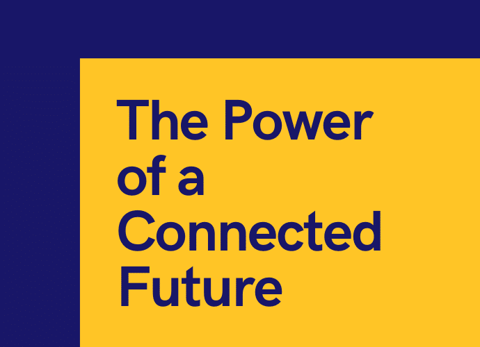 The Power of a Connected Future