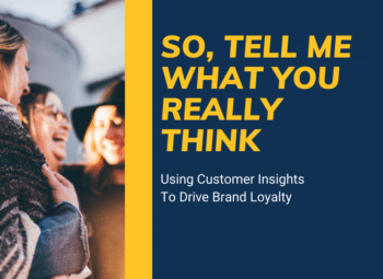 So, Tell Me What You Really Think Webinar