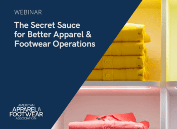 The Secret Sauce for Better Apparel and Footwear Operations webinar