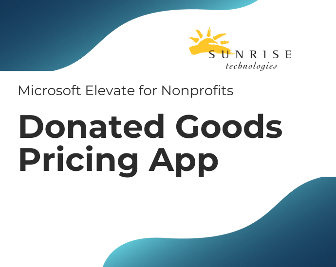 Microsoft Elevate for Nonprofits: Introducing the Donated Goods Pricing App