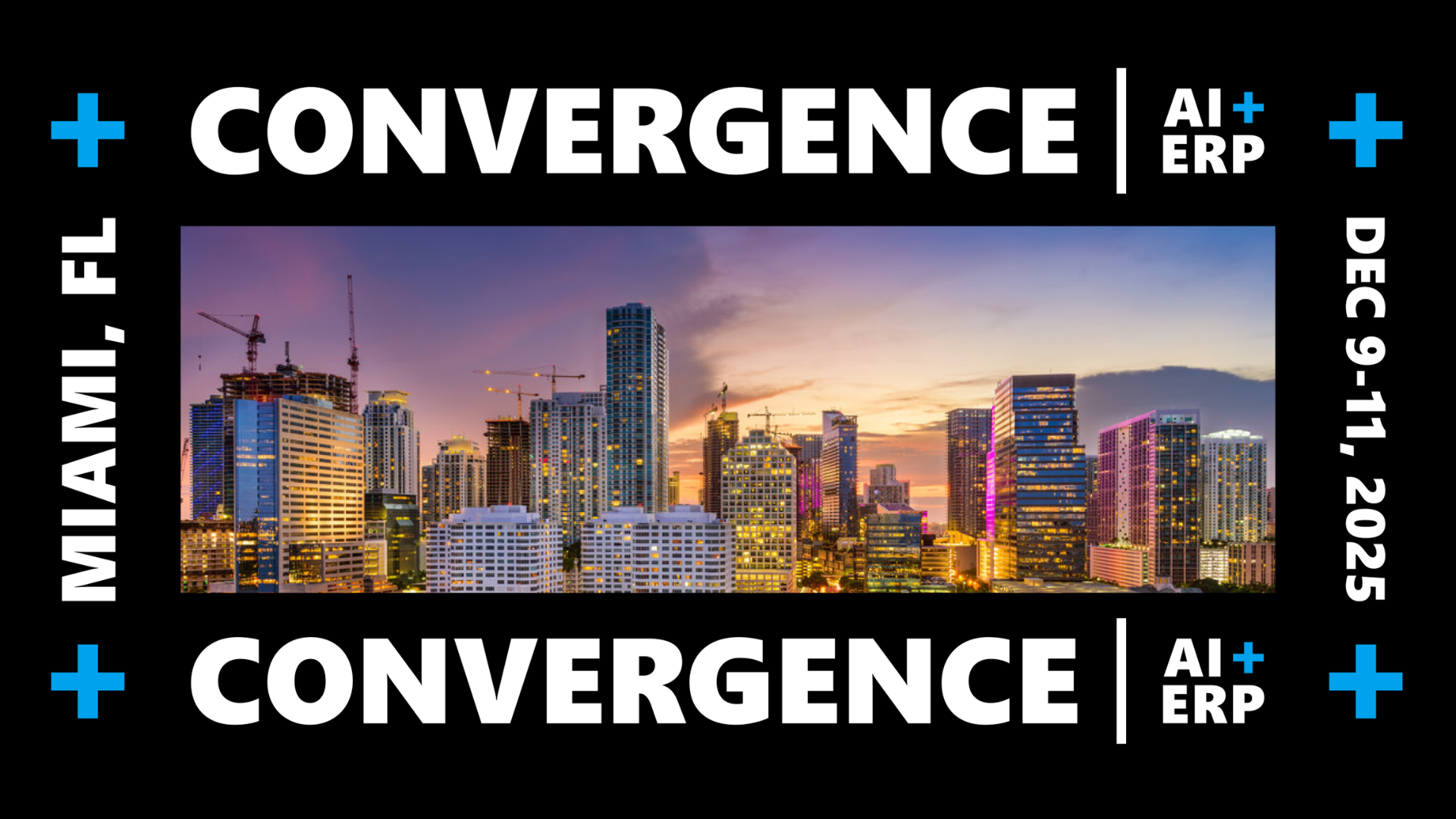 Convergence 2025 is back: Why AI + ERP leaders should meet us in Miami